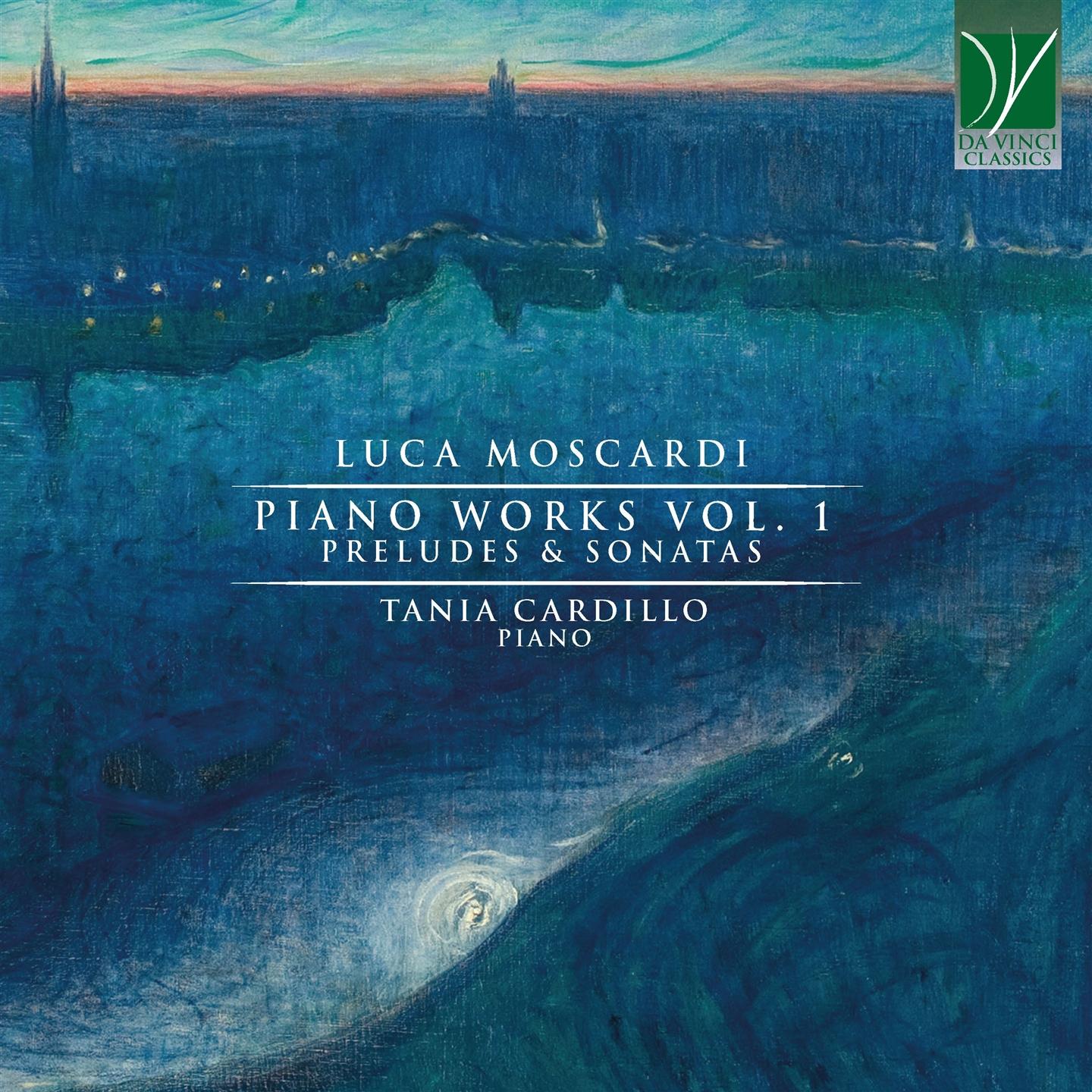Tania (Piano) Cardillo - Moscardi: Piano Music Vol. 1, Preludes & Sonatas - Picture 1 of 1