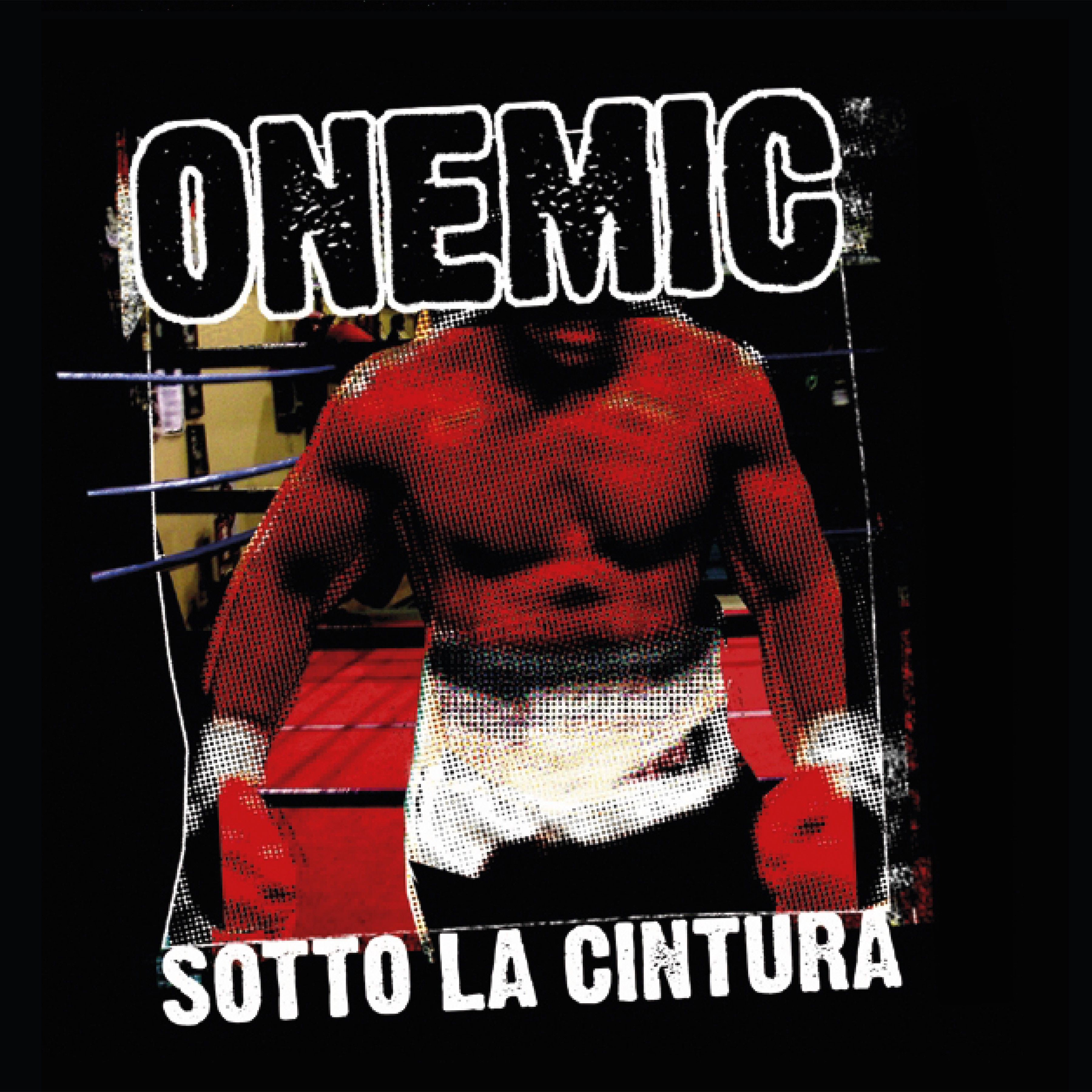 Onemic - Sotto La Cintura - Afbeelding 1 van 1