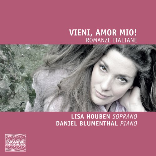 Lisa Houben, Daniel Blumenthal - Vieni, Amor Mio! - Romanze Italiane - Bild 1 von 1