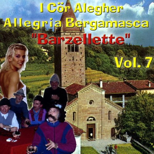 Cor Alegher.I Allegria Bergamasca - Barzellette Bergamasche Vol.7 - Bild 1 von 1