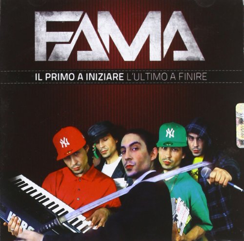 Fama - Il Primo A Iniziare E L’Ultimo A Finire - Afbeelding 1 van 1