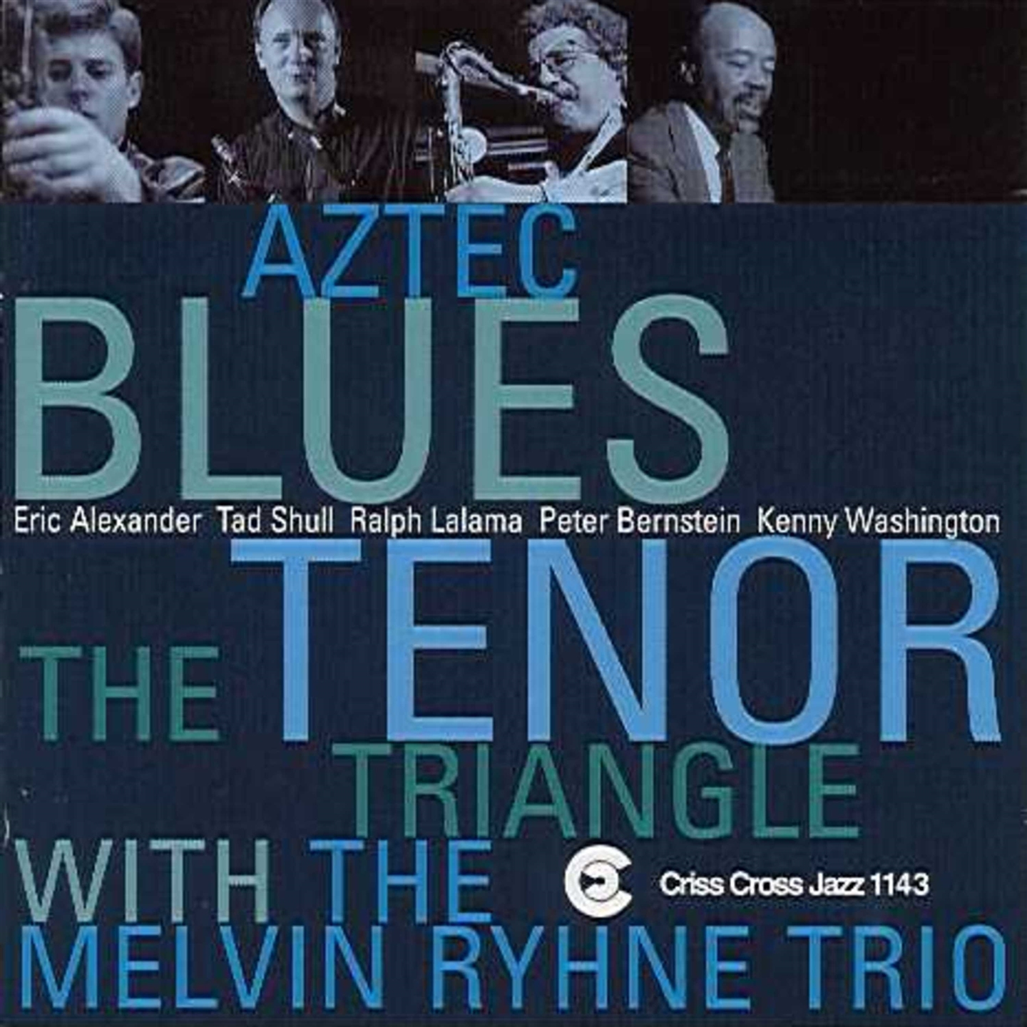Tenor Triangle, Melvin Rhyne - Aztec Blues - Picture 1 of 1