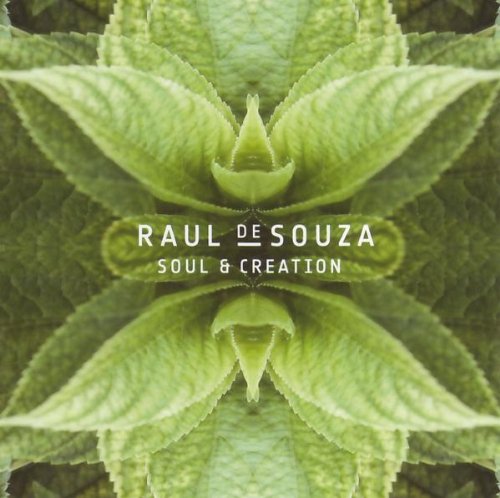 Raul De Souza - Soul & Creation - Picture 1 of 1